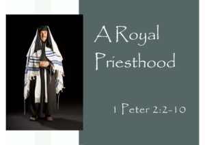 Text banner - A royal Priesthood